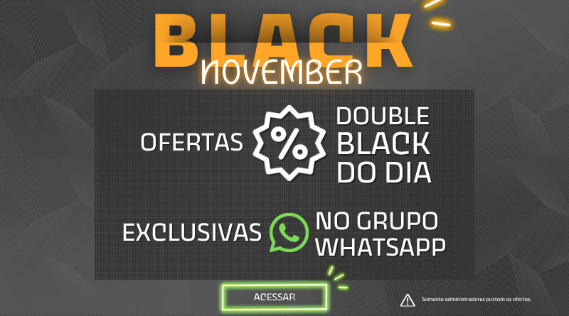 Partcipe das Ofertas November Black